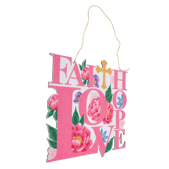 Crystal Art Hanging sign faith hope love angled