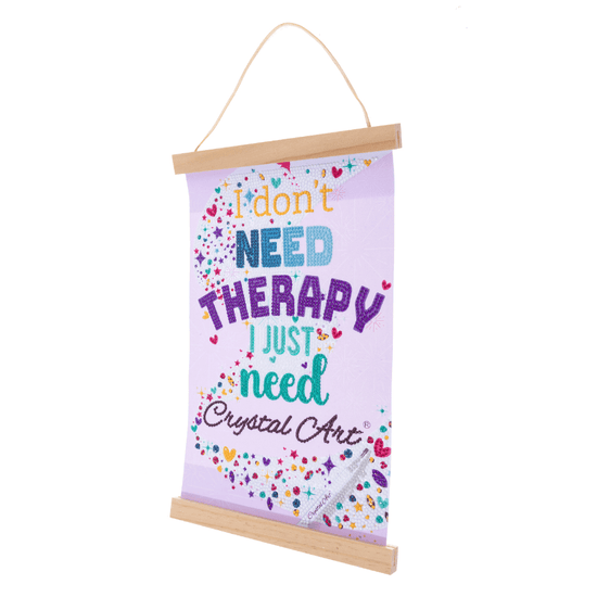 I dont need therapy Mini Crystal Art Scroll Kit 5